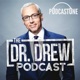 The Dr. Drew Podcast