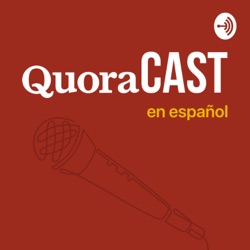Quoracast en Español