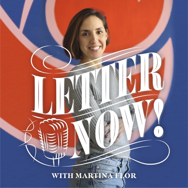 Letter Now! with Martina Flor Artwork