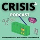 Crisis Podcast 