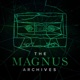 The Magnus Protocol 15 – Well Run