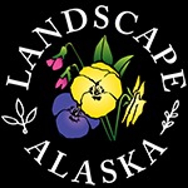 Landscape Alaska - Conversations with Alaska Gardeners
