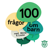 100 frågor om barn - med Minna & Louise - Konsumentföreningen Stockholm