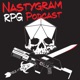 Nastygram: An RPG Podcast