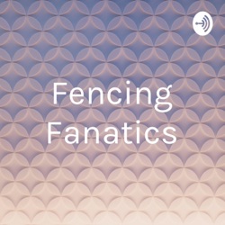 Fencing Fanatics: pt 2, why fencing should be adopted as a district sponsored sport