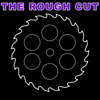 The Rough Cut - Matt Feury