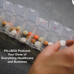 Pillbox: Your Dose of Healthcare Business