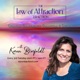 The Law of Attraction Traction with Koren Bierfeldt: Quantum Consciousness, Connection & Creation