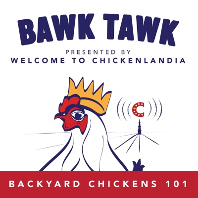 Bawk Tawk! Your 100% Friendly Backyard Chickens Show:Dalia Monterroso