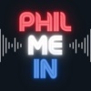 Phil Me In: The Phillies Podcast artwork