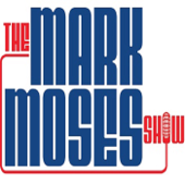 The Mark Moses Show - MarkMosesShow