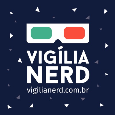 Vigília Nerd Vigília Nerd