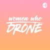Women Who Drone  artwork