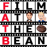 Film At The Bean: A Movie & Coffee Podcast podcast