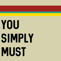 You Simply Must podcast