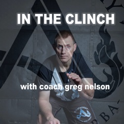 In The Clinch Episode 14 - Being A Good Training Partner