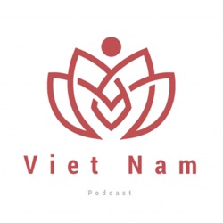 #179 ベトナムの近況について語る回