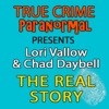 Lori Vallow and Chad Daybell-The Real Story artwork