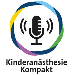 Podcasts "Kinderanästhesie"