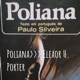 Poliana>>> Eleaor H. Porter