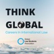 Think Global: Careers in International Law