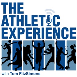 Athletic Experience Podcast 