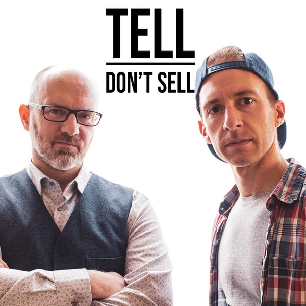Tell Don't Sell | Video Marketing Artwork