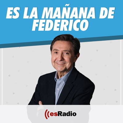 Es la Mañana de Federico Es la Mañana de Federico