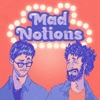 Mad Notions artwork