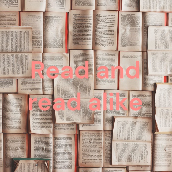 Read and read alike : a podcast for awesome kids Artwork