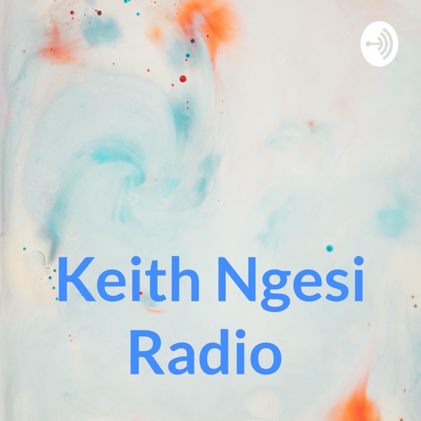 Keith Ngesi Radio Artwork