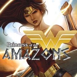 Wonder WomanPrincess of the Amazons- Wonder Woman The Animated Movie