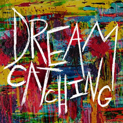 Dreamcatching
