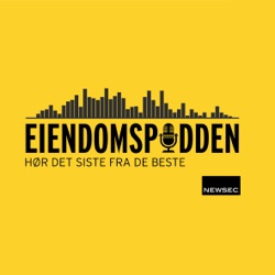 Eiendomspodden by Newsec | #58 - Segmentvarsel Q1-2023