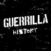 Guerrilla History - Guerrilla History