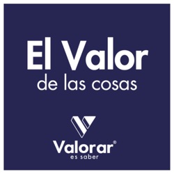 El Valor de las Cosas