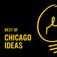 Best of Chicago Ideas podcast