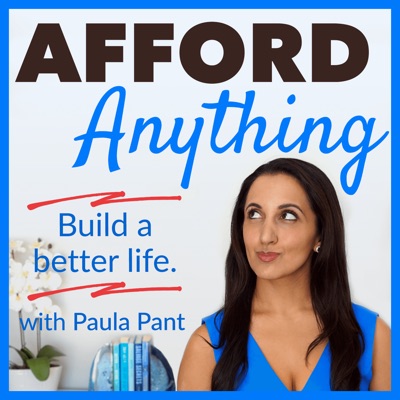 Afford Anything:Paula Pant