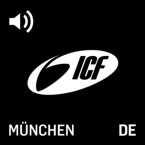 ICF München | Podcast