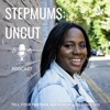 STEPMUMS: UNCUT