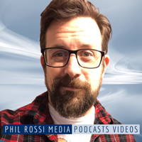 Phil Rossi Media Podcasts podcast