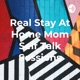 Real Stay At Home Mom Self Talk Sessions