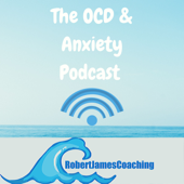 The OCD & Anxiety Podcast - TheOCDandAnxietyPodcast