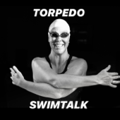 Torpedo Swimtalk Podcast - Danielle Spurling