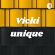 Vicki unique 