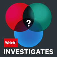 Which? Investigates podcast