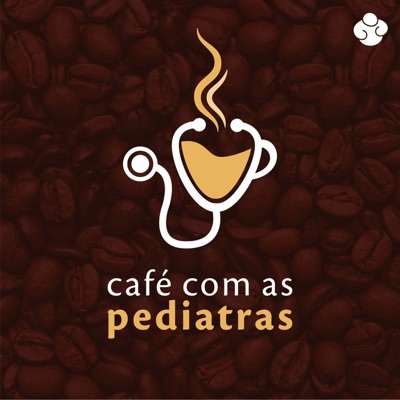 Café com as Pediatras Café com as Pediatras