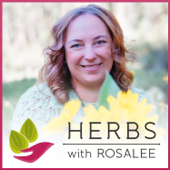 Herbs with Rosalee - Rosalee de la Forêt