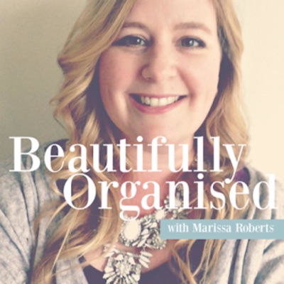Beautifully Organised with Marissa Roberts Beautifully Organised with Marissa Roberts