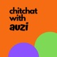 chitchatwithauzi's Podcast